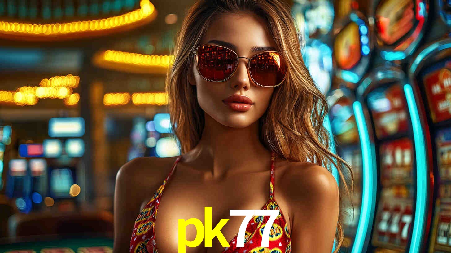 Daily Bonuses pk77